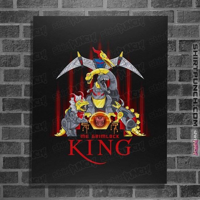 Shirts Posters / 4"x6" / Black Me Grimlock King