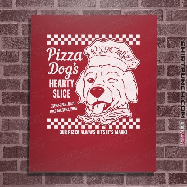 Daily_Deal_Shirts Posters / 4"x6" / Red Pizza Dog