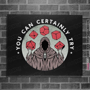 Secret_Shirts Posters / 4"x6" / Black You Can Try