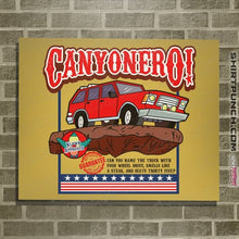 Load image into Gallery viewer, Daily_Deal_Shirts Posters / 4&quot;x6&quot; / Daisy Canyonero!
