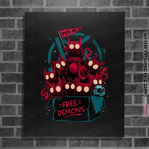 Daily_Deal_Shirts Posters / 4"x6" / Black Free Demon Box