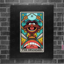 Load image into Gallery viewer, Daily_Deal_Shirts Posters / 4&quot;x6&quot; / Black The Drummer
