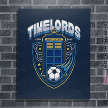 Load image into Gallery viewer, Shirts Posters / 4&quot;x6&quot; / Navy Timelords Football Team
