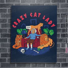 Load image into Gallery viewer, Secret_Shirts Posters / 4&quot;x6&quot; / Navy Crazy Cat Lady
