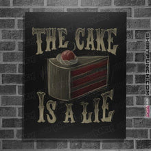 Load image into Gallery viewer, Shirts Posters / 4&quot;x6&quot; / Black The Cake Is A Lie
