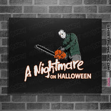 Load image into Gallery viewer, Daily_Deal_Shirts Posters / 4&quot;x6&quot; / Black A Nightmare On Halloween
