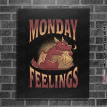 Load image into Gallery viewer, Daily_Deal_Shirts Posters / 4&quot;x6&quot; / Black Monday Feelings
