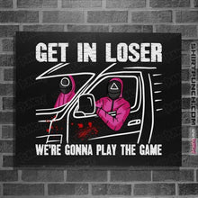 Load image into Gallery viewer, Secret_Shirts Posters / 4&quot;x6&quot; / Black Play The Game
