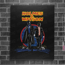 Load image into Gallery viewer, Shirts Posters / 4&quot;x6&quot; / Black Homes And Watson
