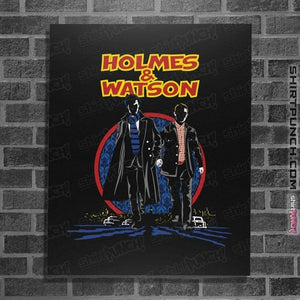 Shirts Posters / 4"x6" / Black Homes And Watson