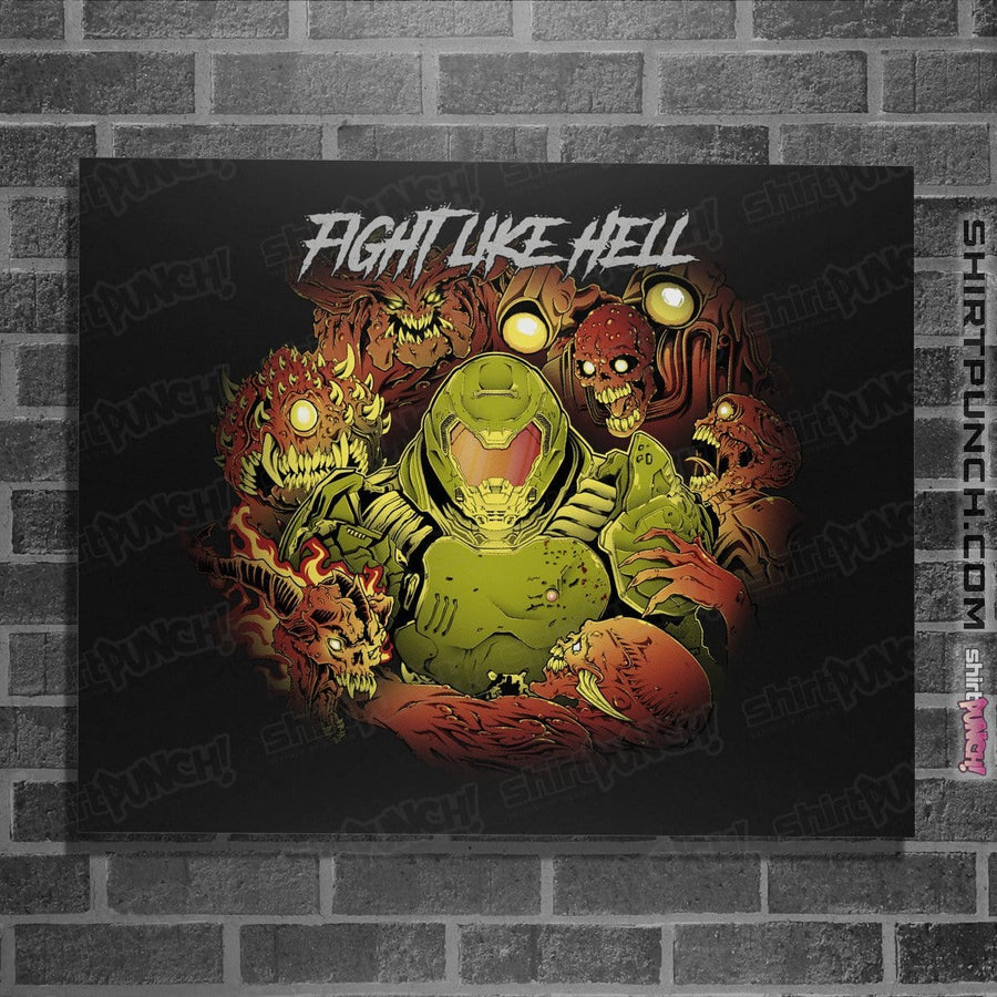 Shirts Posters / 4"x6" / Black Fight Like Hell