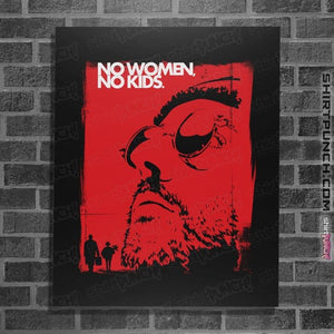 Shirts Posters / 4"x6" / Black No Women, No Kids