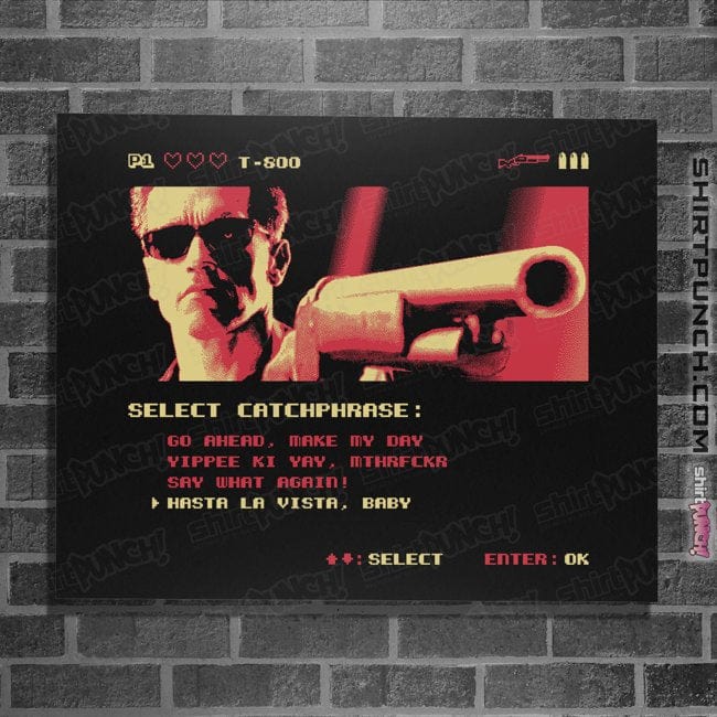 Shirts Posters / 4"x6" / Black Hasta La Vista