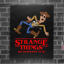Load image into Gallery viewer, Secret_Shirts Posters / 4&quot;x6&quot; / Black Strange Things
