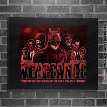 Load image into Gallery viewer, Secret_Shirts Posters / 4&quot;x6&quot; / Black Experience Vengeance
