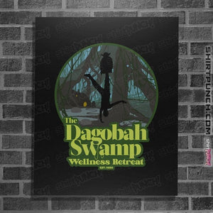 Daily_Deal_Shirts Posters / 4"x6" / Black Dagobah Wellness Retreat