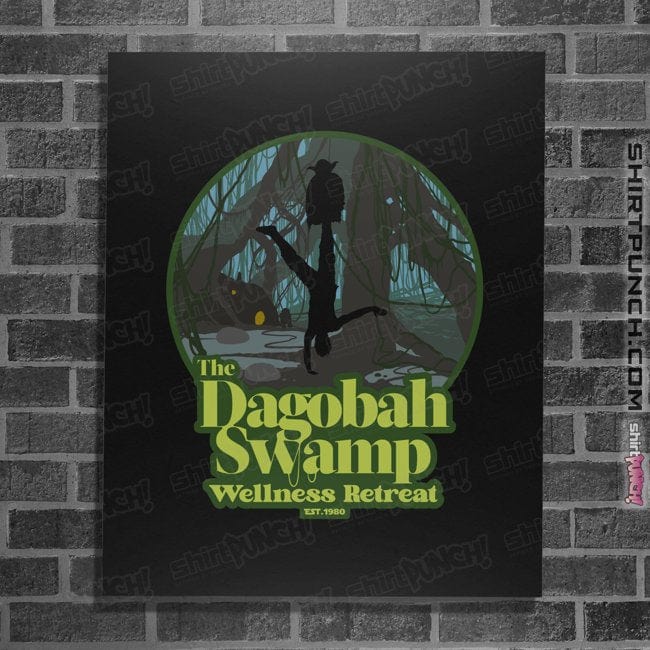 Daily_Deal_Shirts Posters / 4"x6" / Black Dagobah Wellness Retreat