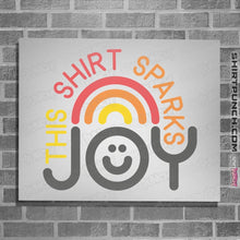 Load image into Gallery viewer, Shirts Posters / 4&quot;x6&quot; / White This Shirt Sparks Joy
