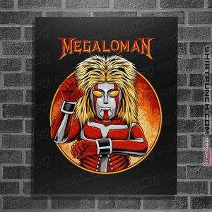 Shirts Posters / 4"x6" / Black Megaloman