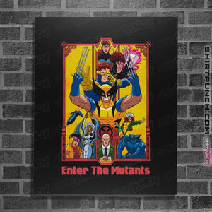 Shirts Posters / 4"x6" / Black Enter The Mutants