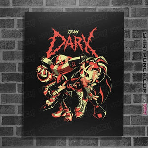 Daily_Deal_Shirts Posters / 4"x6" / Black Team Dark