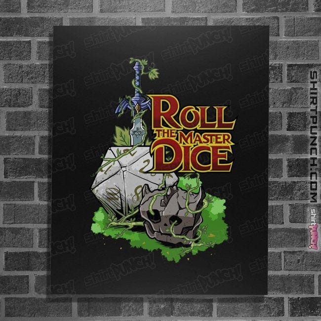 Secret_Shirts Posters / 4"x6" / Black Roll The Master Dice