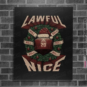 Shirts Posters / 4"x6" / Black Lawful Nice Christmas