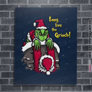 Daily_Deal_Shirts Posters / 4"x6" / Navy Long Live The Grinch