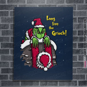 Daily_Deal_Shirts Posters / 4"x6" / Navy Long Live The Grinch