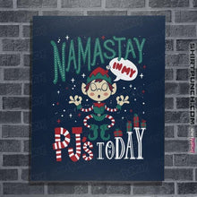 Load image into Gallery viewer, Daily_Deal_Shirts Posters / 4&quot;x6&quot; / Navy Namastay PJs
