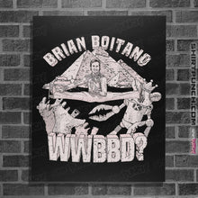 Load image into Gallery viewer, Shirts Posters / 4&quot;x6&quot; / Black What Would Brian Boitano Do?
