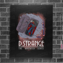 Load image into Gallery viewer, Daily_Deal_Shirts Posters / 4&quot;x6&quot; / Black Strange The Animated Series
