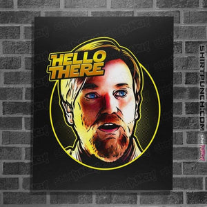 Daily_Deal_Shirts Posters / 4"x6" / Black Hello There Meme