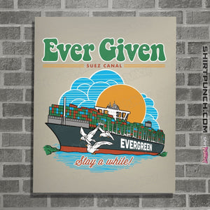 Shirts Posters / 4"x6" / Natural Ever Given