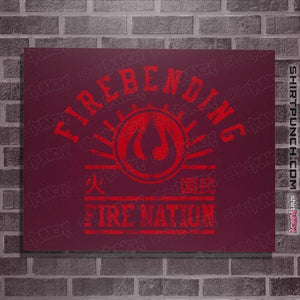 Shirts Posters / 4"x6" / Maroon Fire Bending