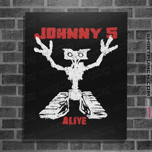 Daily_Deal_Shirts Posters / 4"x6" / Black Alive