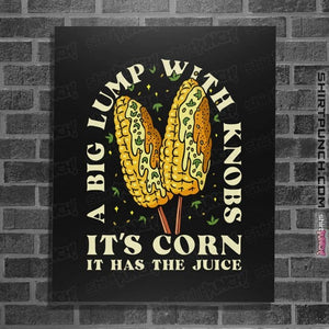 Secret_Shirts Posters / 4"x6" / Black It's Corn