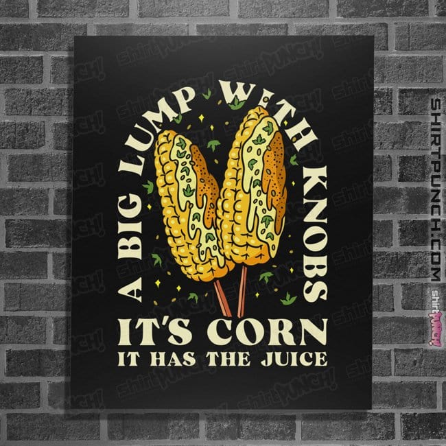Secret_Shirts Posters / 4"x6" / Black It's Corn