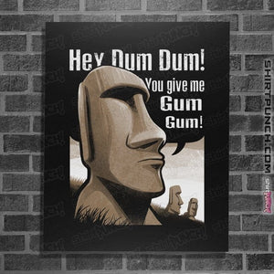 Daily_Deal_Shirts Posters / 4"x6" / Black Hey Dum Dum