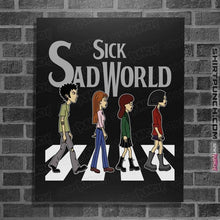 Load image into Gallery viewer, Daily_Deal_Shirts Posters / 4&quot;x6&quot; / Black Sick Sad Road
