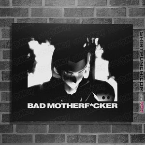 Secret_Shirts Posters / 4"x6" / Black Bad Motherfcker
