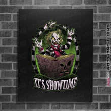 Load image into Gallery viewer, Daily_Deal_Shirts Posters / 4&quot;x6&quot; / Black It&#39;s Showtime!
