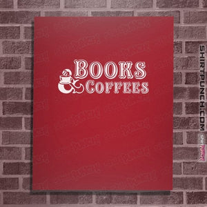 Secret_Shirts Posters / 4"x6" / Red Books & Coffee