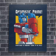 Load image into Gallery viewer, Shirts Posters / 4&quot;x6&quot; / Navy Optimistic Prime
