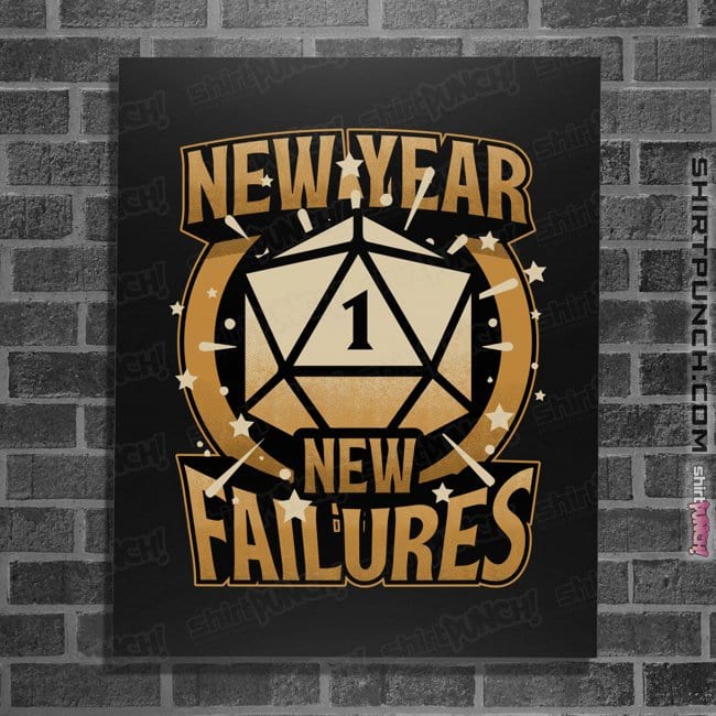 Secret_Shirts Posters / 4"x6" / Black New Year More Failures