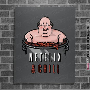 Secret_Shirts Posters / 4"x6" / Charcoal Netflix And Chili