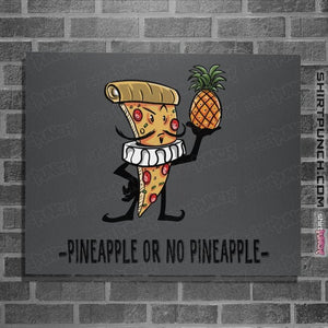 Secret_Shirts Posters / 4"x6" / Charcoal Pineapple Or Noz