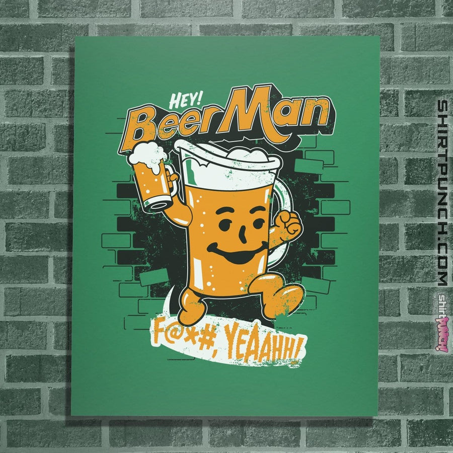 Shirts Posters / 4"x6" / Irish Green Hey Beer Man