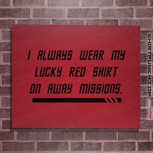 Daily_Deal_Shirts Posters / 4"x6" / Red Lucky Red Shirt
