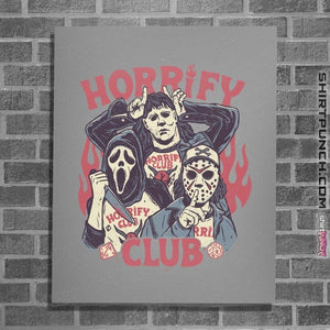 Daily_Deal_Shirts Posters / 4"x6" / Sports Grey Horrify Club